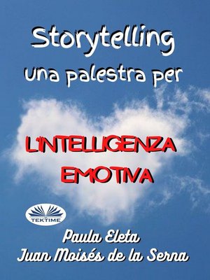 cover image of Storytelling, Una Palestra Per L'intelligenza Emotiva